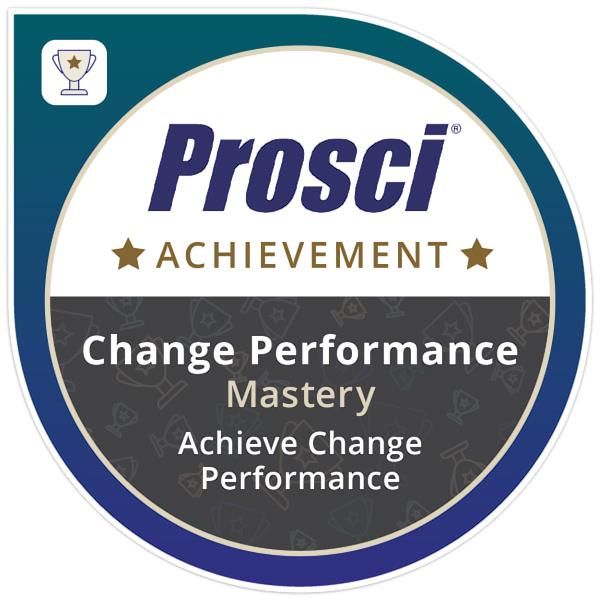 prosci-change-performance-mastery-achieve-change-pe